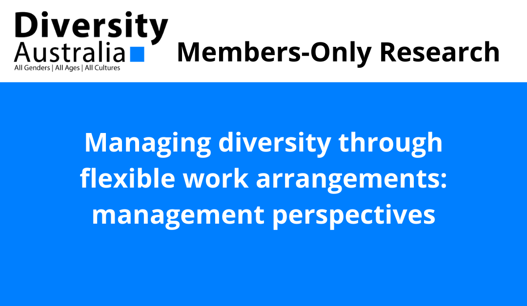 Managing diversity through flexible work arrangements: management perspectives